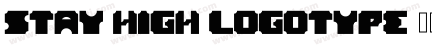 Stay High Logotype字体转换